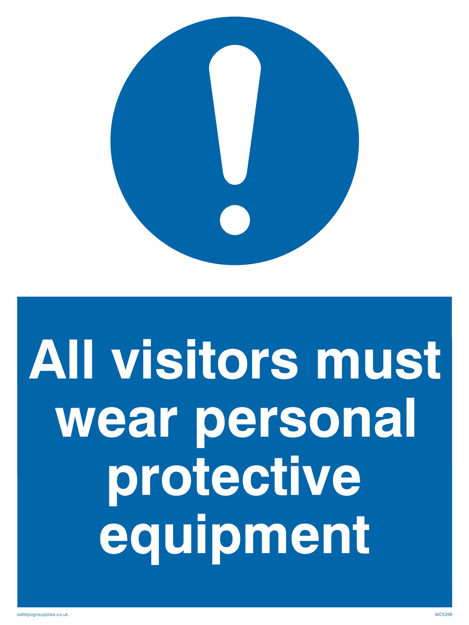 Pack of five - All Visitors Must Wear Protective Equipment Sign - 150x200mm - A5P