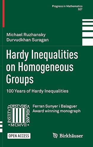Download Hardy Inequalities on Homogeneous Groups: 100 Years of Hardy Inequalities PDF
