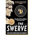 The Swerve: How the World Became Modern