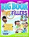 Gospel Light's Big Book of Time Fillers: Grades 1-6 (Big Books) by 
