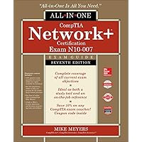 CompTIA Network+ Certification All-in-One Exam Guide, Seventh Edition (Exam N10-007)