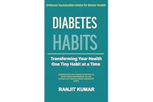 Diabetes Habits : Transforming Your Health One Tiny Habit at a Time