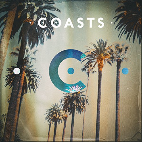 Coasts - Lions Lyrics - Zortam Music