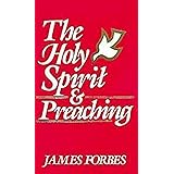 The Holy Spirit & Preaching