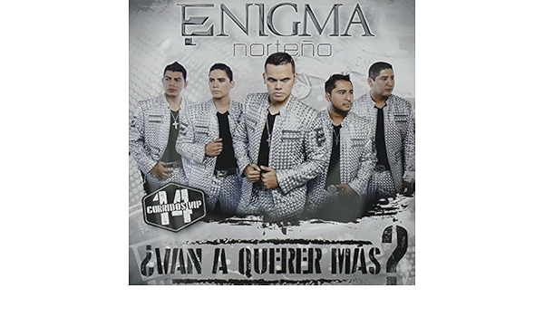 Amazon Com Enigma Norteno Van A Querer Mas 14 Corridos Vip 108101 Music 14 corridos vip 108101 music