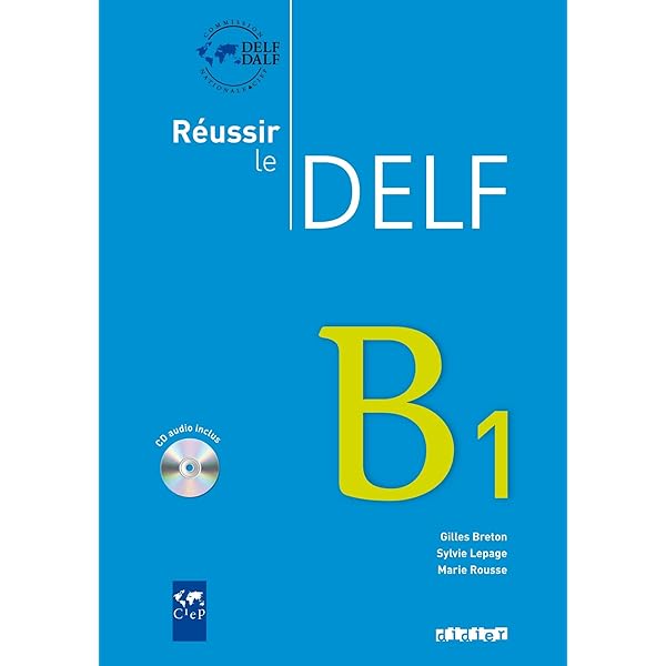 Reussir Le Delf : Livre A1 & CD Audio (French Edition): Bruno