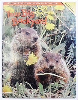 National Wildlife Federation Your Big Backyard Volume 7 Issue 2