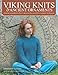 Trafalgar Square Books-Viking Knits & Ancient Ornaments by Elsebeth Lavold, Anders Rydell