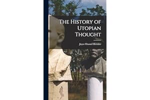 The History of Utopian Thought