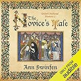 The Novice's Tale: Oxford Medieval Mysteries, Book 2 by