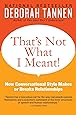 That's Not What I Meant!: How Conversational Style Makes or Breaks Relationships