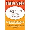 That's Not What I Meant!: How Conversational Style Makes or Breaks Relationships