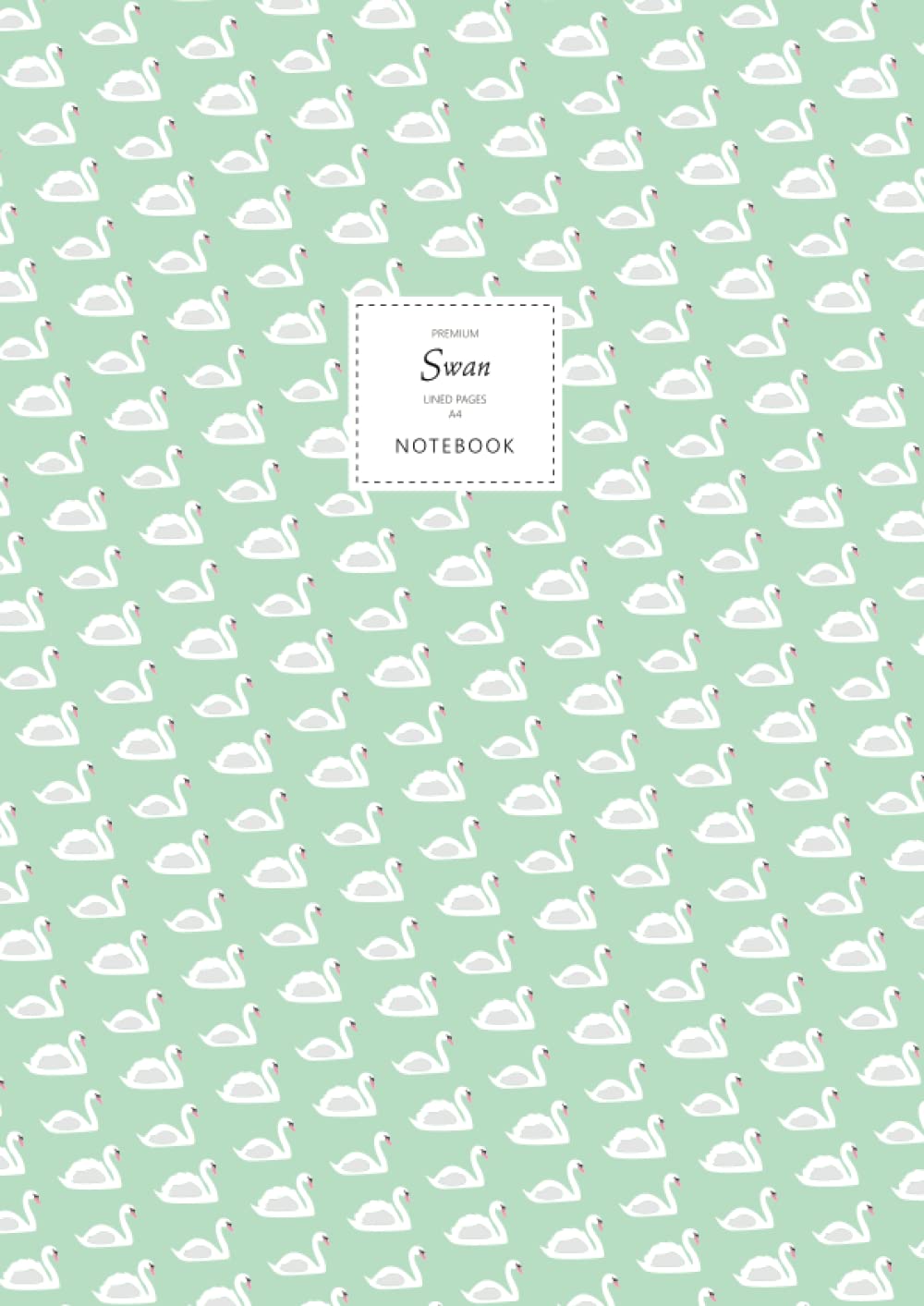 Swan Notebook - Lined Pages - A4 - Premium: (Pastel Green Edition) Fun notebook 192 lined pages (A4 / 8.27x11.69 inches / 21x29.7cm)