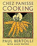 Chez Panisse Cooking