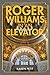 Roger Williams in an Elevator by
