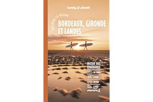 EXPLORER LA REGION BORDEAUX, GIRONDE ET LANDES 6ED