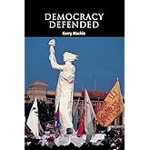 Democracy Defended (Contemporary Political Theory)