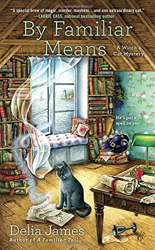 By Familiar Means (A Witch's Cat Mystery)