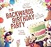 The Backwards Birthday Party