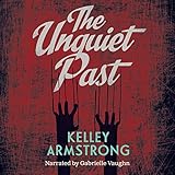 The Unquiet Past: Secrets
