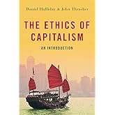 The Ethics of Capitalism: An Introduction