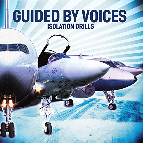 Album Art for Isolation Drills by Guided By Voices