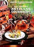 A la table des artisans gourmands by