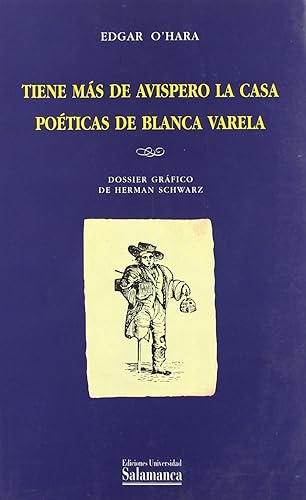Download Tiene mas de avispero la casa: Poeticas De Blanca Varela/ Poetry of Blanca Varela PDF