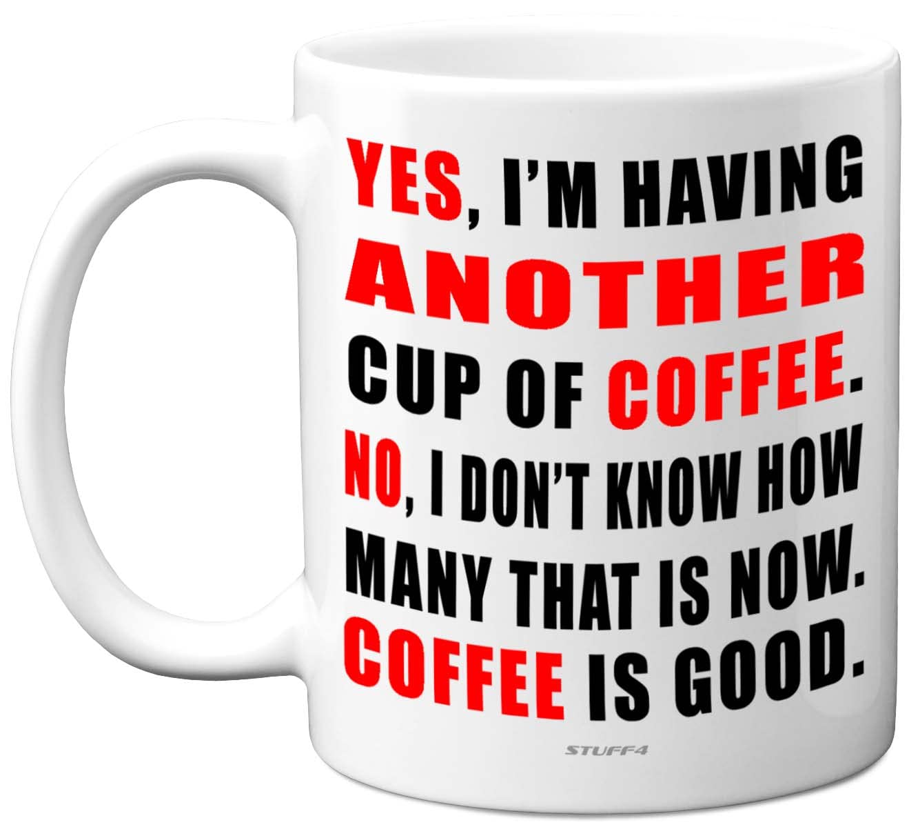 Novelty Gift Mug - Another Cup - Mug Present Gift for Wife Husband Work Colleague Brother Auntie Uncle Sister Best Friend, Novelty 11oz Ceramic Dishwasher Safe Coffee Cup