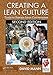 Creating a Lean Culture: Tools to Sustain Lean Conversions, Second Edition