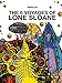 Lone Sloane: The 6 Voyages of Lone Sloane