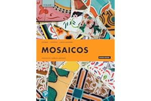 Mosaicos: Spanish as a World Language, Volume 1