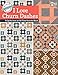 Block-Buster Quilts - I Love Churn Dashes: 15 Quilts from an All-Time Favorite Block