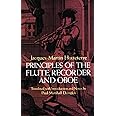 Principles of the Flute, Recorder and Oboe (Principes De La Flute) (Dover Books On Music: Instruments)