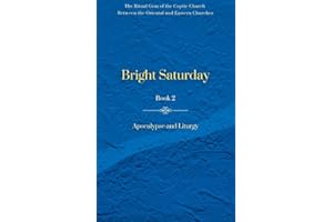 Bright Saturday - Book 2: Apocalypse and Liturgy