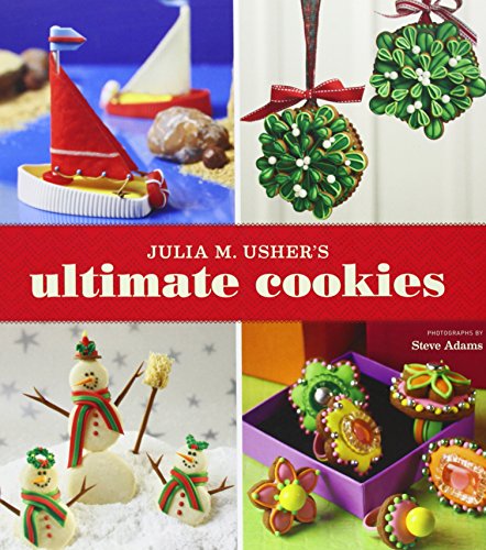 Julia M. Usher's Ultimate Cookies Julia M. Usher's Ultimate Cookies