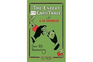 The Expert at the Card Table (Hey Presto Magic Book): Artifice, Ruse and Subterfuge at the Card Table