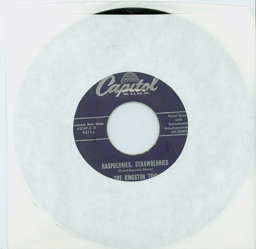Raspberries, Strawberries Sally The Kingston Trio (Capitol Records