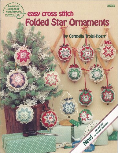 Easy Cross Stitch Folded Star Ornaments (3533) by Carmella Troisi-Hoerr (Paperback)