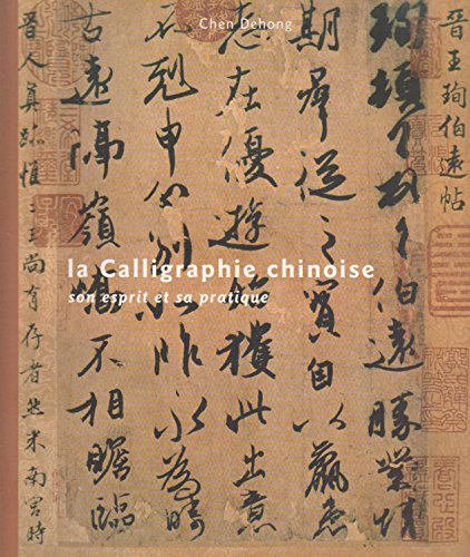 La  calligraphie chinoise