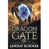 Kingdoms at War: An Epic Fantasy Adventure (Dragon Gate)