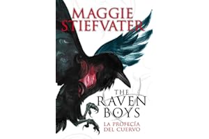 The Raven Boys: La profecía del cuervo