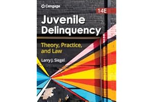 Juvenile Delinquency: Theory, Practice, and Law (MindTap Course List)
