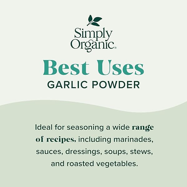 SIMPLY ORGANIC GARLIC POWDER, 3.64-OUNCE JAR, PURE A-GRADE ORGANIC GARLIC, DRIED & GROUND, KOSHER, NO ETO, NON GMO