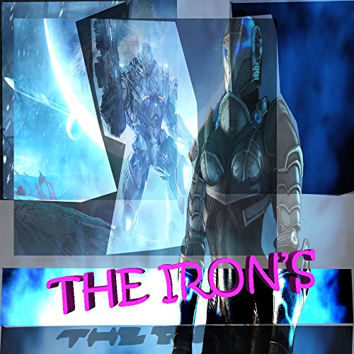 THE IRON"S: SCIFI NOVEL