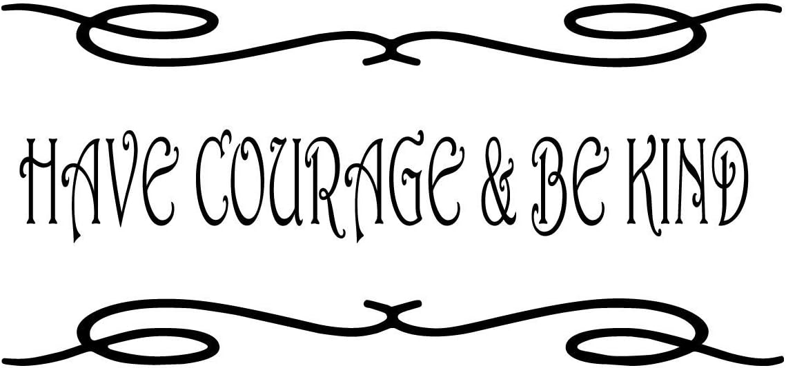 Have Courage and Be Kind Cinderella Quote Wall Decal Kindness there is Magic Disney (FA116) (28" Wide x 13" High / 71 cm Wide x 33 cm High, Black)