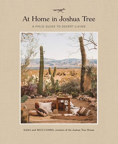 Download At Home in Joshua Tree: A Field Guide to Desert Living PDF