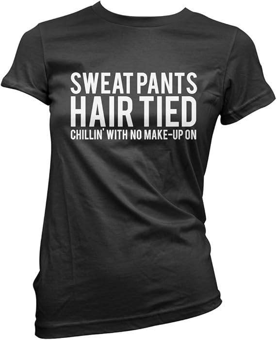 Sweat Pants Hair Tied Chillin With No Make Up On Womens T