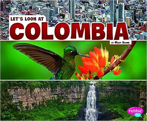 Let's Look at Colombia (Let's Look at Countries) Let's Look at Colombia (Let's Look at Countries)