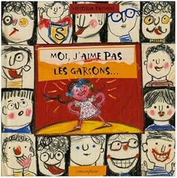 Moi, j'aime pas les garçons